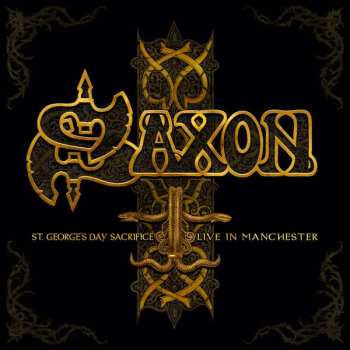 Album Saxon: St. George's Day Sacrifice Live In Manchester