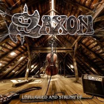 CD Saxon: Unplugged And Strung Up 38176