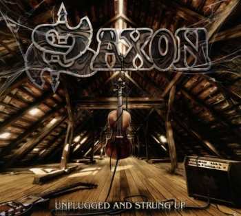 Album Saxon: Unplugged And Strung Up