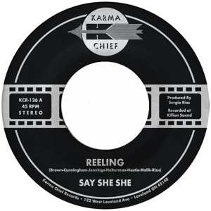 SP Say She She: Reeling / Don't You Dare Stop LTD | CLR 455944