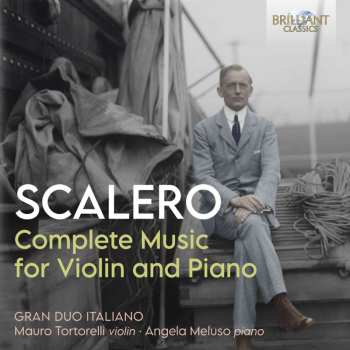 3CD Rosario Scalero: Complete Music For Violin And Piano 459583