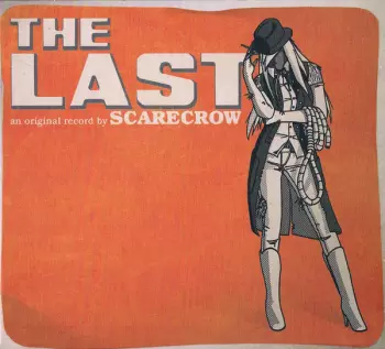 Scarecrow: The Last