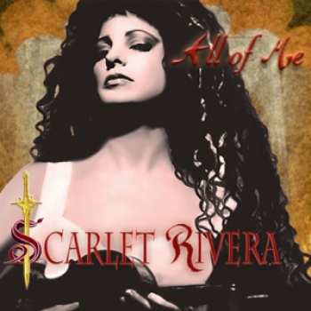 Album Scarlet Rivera: All Of Me