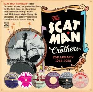 Scat Man Crothers: R&b Legacy 1944-1956