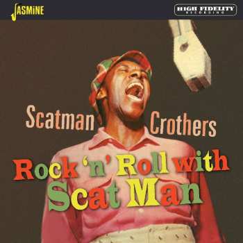 CD Scatman Crothers: Rock 'n' Roll With Scat Man 484458