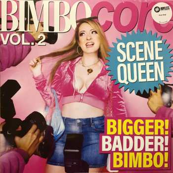 LP Scene Queen: Bimbocore Vol. 2 CLR 430559