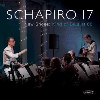Schapiro 17: New Shoes: Kind Of Blue At 60