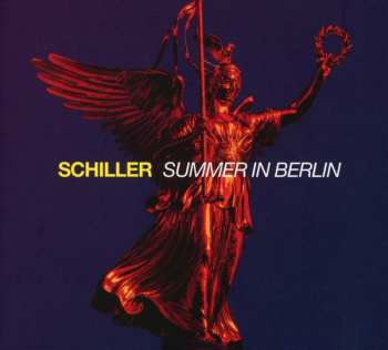 Album Schiller: Summer In Berlin