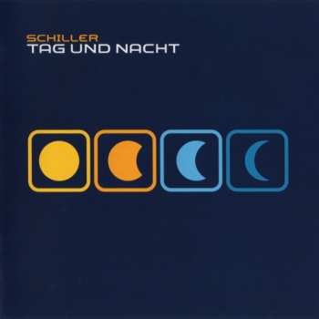 Schiller: Tag Und Nacht