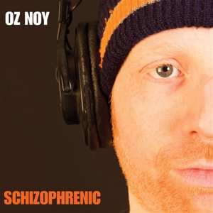 Album Oz Noy: Schizophrenic