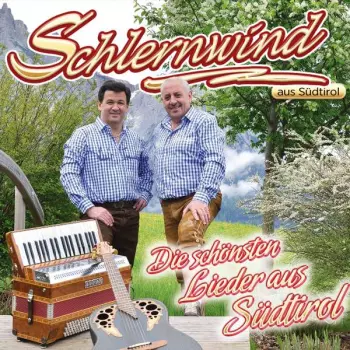 Die Schönsten Lieder Aus Südtirol