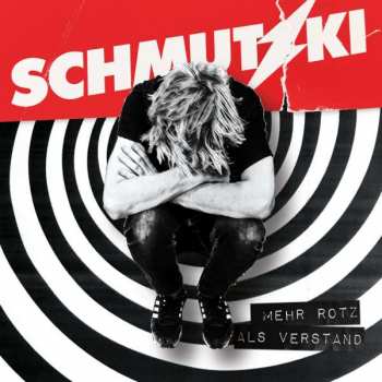 Album Schmutzki: Mehr Rotz als Verstand