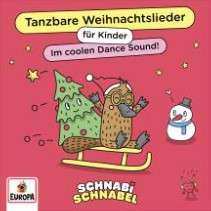 Album Schnabi Schnabel & Kinderlieder Gang: Tanzbare Weihnachtslieder Für Kinder