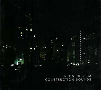 Album Schneider TM: Construction Sounds