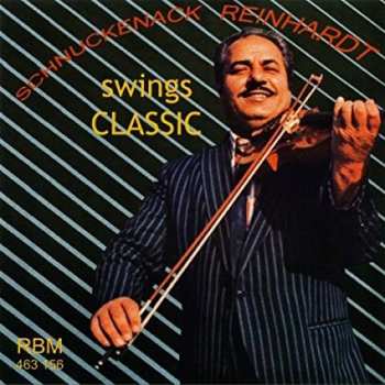 Album Schnuckenack Reinhardt: Swings Classic