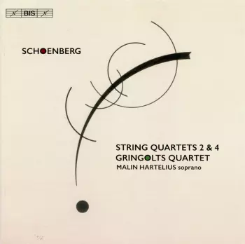 Arnold Schoenberg: String Quartets 2 & 4