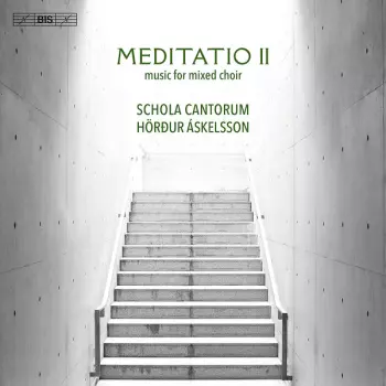 Meditatio II (Music For Mixed Choir)