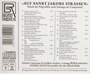 CD Schola Cantorum St. Foillan Aachen: Auf Sankt Jakobs Strassen: Musik Der Pilgerfahrt Nach Santiago De Compostela 302960