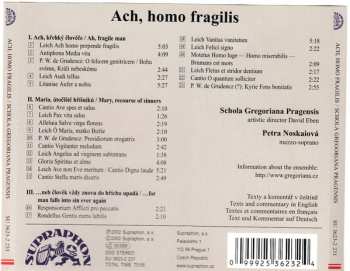 CD Schola Gregoriana Pragensis: Ach, Homo Fragilis 404055