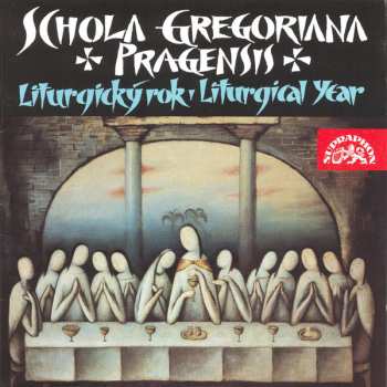 Schola Gregoriana Pragensis: Liturgický Rok - Liturgical Year