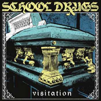 Album School Drugs: Visitation