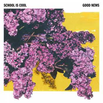 Album School Is Cool: Good News