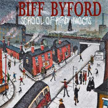 Album Biff Byford: School Of Hard Knocks