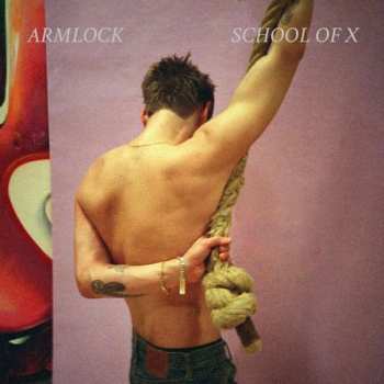 Album School Of X: Armlock