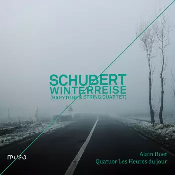 Winterreise (Barytone & String Quartet)