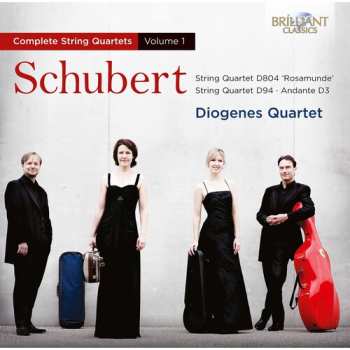 Album Franz Schubert: Complete String Quartets, Volume 1 (String Quartet D804 'Rosamunde' / String Quartet D94 / Andante D3)
