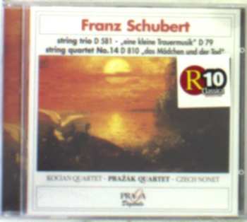 Album Franz Schubert: String Trio D581, StringQuartet No.14 D 810, Eine Kleine Trauermusik D 79