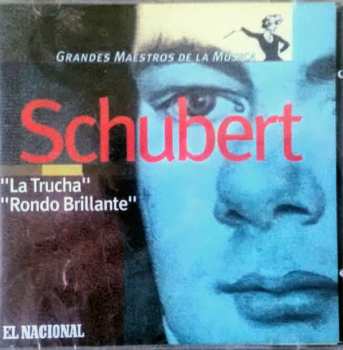 Album Franz Schubert: "La Trucha", "Rondo Brillante"