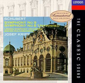 Franz Schubert: Symphony No. 9 / Symphony No. 8 "Unfinished"
