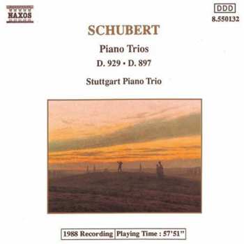 Franz Schubert: Schubert Piano Trios D. 929 ● D. 897