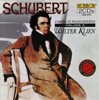 Franz Schubert: Complete Piano Sonatas Volume 3