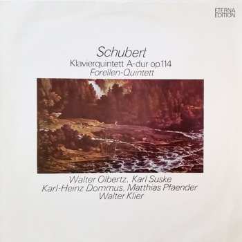 Album Franz Schubert: Klavierquintett A-dur Op. 114 "Forellen-Quintett"