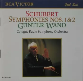 Schubert / Wand: Syms Nos 1 & 2