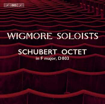Album Franz Schubert: Octet In F Major, D803