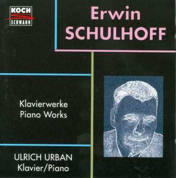 Album Erwin Schulhoff: Klavierwerke