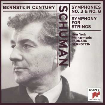 Album Leonard Bernstein: Symphonies No. 3 & No. 8 / Symphony For Strings