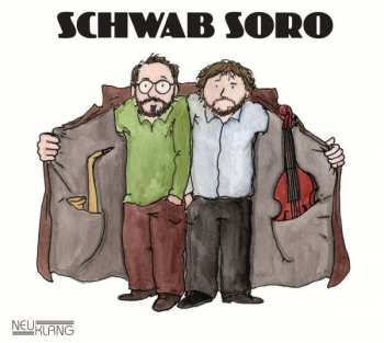 Album Schwab Soro: Schwab Soro
