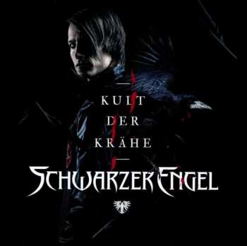 CD Schwarzer Engel: Kult Der Krähe 248426