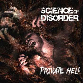 Album Science Of Disorder: Private Hell