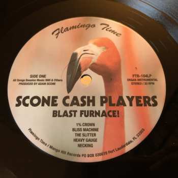 LP Scone Cash Players: Blast Furnace! 59029