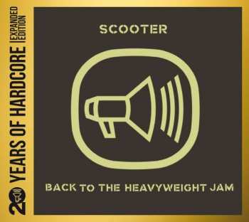 Album Scooter: Back To The Heavyweight Jam