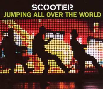 Album Scooter: Jumping All Over The World