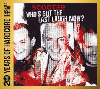 Album Scooter: Who's Got The Last Laugh Now?