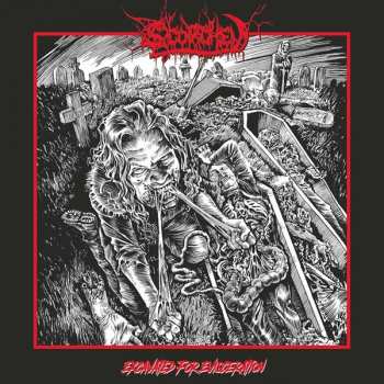 Scorched: Excavated For Evisceration