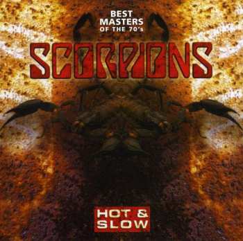Album Scorpions: Hot & Slow - Best Masters Of The 70´s