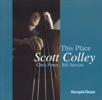 Album Scott Colley: This Place